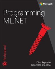 Programming ML.NET hind ja info | Majandusalased raamatud | kaup24.ee