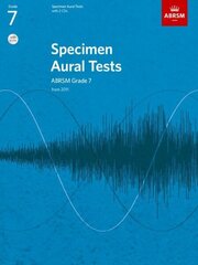 Specimen Aural Tests, Grade 7 with 2 CDs: new edition from 2011 New edition цена и информация | Книги об искусстве | kaup24.ee