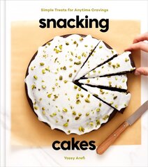 Snacking Cakes: Simple Treats for Anytime Cravings Illustrated edition hind ja info | Retseptiraamatud | kaup24.ee