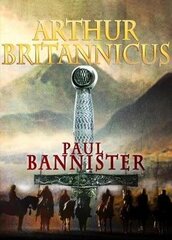 Arthur Britannicus цена и информация | Фантастика, фэнтези | kaup24.ee