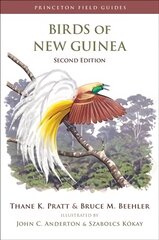 Birds of New Guinea: Second Edition 2nd Revised edition hind ja info | Ühiskonnateemalised raamatud | kaup24.ee