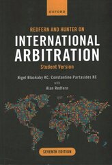 Redfern and Hunter on International Arbitration: Student Version hind ja info | Majandusalased raamatud | kaup24.ee