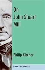 On John Stuart Mill hind ja info | Ajalooraamatud | kaup24.ee