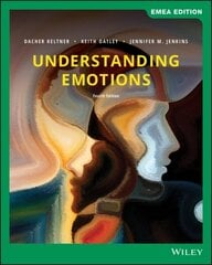 Understanding Emotions 4th Edition, EMEA Edition цена и информация | Книги по социальным наукам | kaup24.ee