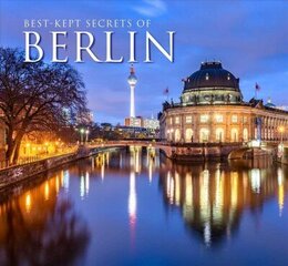 Best-Kept Secrets of Berlin New edition цена и информация | Путеводители, путешествия | kaup24.ee