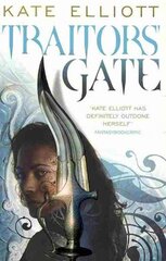 Traitors' Gate: Book Three of Crossroads hind ja info | Fantaasia, müstika | kaup24.ee