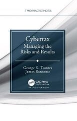 Cybertax: Managing the Risks and Results цена и информация | Книги по экономике | kaup24.ee