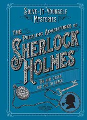 Puzzling Adventures of Sherlock Holmes: Ten New Cases For You To Crack цена и информация | Книги о питании и здоровом образе жизни | kaup24.ee