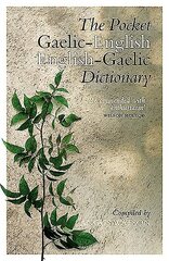 Pocket Gaelic-English English-Gaelic Dictionary New edition hind ja info | Võõrkeele õppematerjalid | kaup24.ee