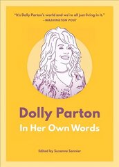 Dolly Parton: In Her Own Words: In Her Own Words hind ja info | Elulooraamatud, biograafiad, memuaarid | kaup24.ee