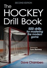 Hockey Drill Book 2nd edition цена и информация | Книги о питании и здоровом образе жизни | kaup24.ee