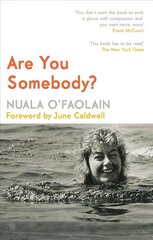 Are You Somebody?: A Memoir Special edition цена и информация | Биографии, автобиогафии, мемуары | kaup24.ee