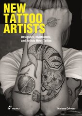 New Tattoo Artists: Illustrators and Designers Meet Tattoo цена и информация | Книги об искусстве | kaup24.ee