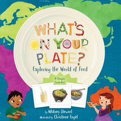 What's on Your Plate?: Exploring the World of Food цена и информация | Книги для подростков и молодежи | kaup24.ee