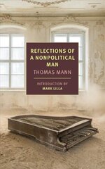 Reflections of a Nonpolitical Man цена и информация | Книги по социальным наукам | kaup24.ee