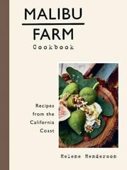 Malibu Farm Cookbook: Recipes from the California Coast цена и информация | Книги рецептов | kaup24.ee