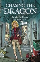 Chasing the Dragon (Manga) hind ja info | Usukirjandus, religioossed raamatud | kaup24.ee