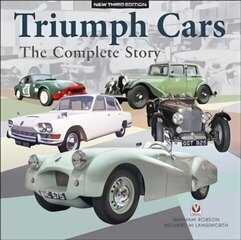 Triumph Cars - The Complete Story: New Third Edition 3rd edition цена и информация | Путеводители, путешествия | kaup24.ee
