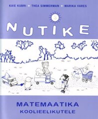Nutike: matemaatika koolieelikutele hind ja info | Väikelaste raamatud | kaup24.ee