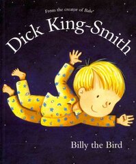 Billy the Bird цена и информация | Книги для подростков и молодежи | kaup24.ee