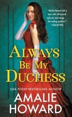 Always Be My Duchess цена и информация | Фантастика, фэнтези | kaup24.ee