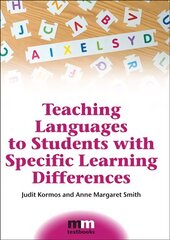 Teaching Languages to Students with Specific Learning Differences hind ja info | Võõrkeele õppematerjalid | kaup24.ee