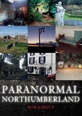 Paranormal Northumberland цена и информация | Самоучители | kaup24.ee