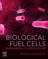 Biological Fuel Cells: Fundamental to Applications цена и информация | Книги по социальным наукам | kaup24.ee