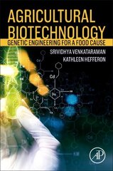 Agricultural Biotechnology: Genetic Engineering for a Food Cause hind ja info | Majandusalased raamatud | kaup24.ee