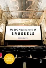 500 Hidden Secrets of Brussels hind ja info | Reisiraamatud, reisijuhid | kaup24.ee