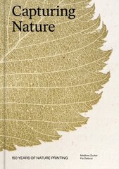 Capturing Nature: 150 Years of Nature Printing hind ja info | Kunstiraamatud | kaup24.ee