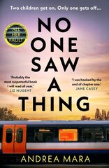 No One Saw a Thing: The twisty and unputdownable new crime thriller for 2023 from the bestselling author of All Her Fault hind ja info | Fantaasia, müstika | kaup24.ee
