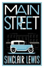 Main Street: Fully annotated edition with over 400 notes hind ja info | Fantaasia, müstika | kaup24.ee
