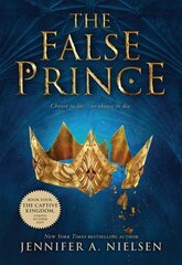 False Prince (the Ascendance Series, Book 1): Volume 1 цена и информация | Книги для подростков и молодежи | kaup24.ee