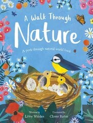 Walk Through Nature: A Clover Robin Peek-Through Book hind ja info | Noortekirjandus | kaup24.ee