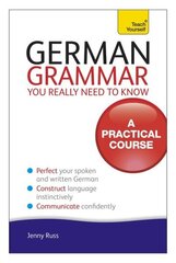 German Grammar You Really Need To Know: Teach Yourself hind ja info | Võõrkeele õppematerjalid | kaup24.ee