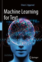 Machine Learning for Text 2nd ed. 2022 цена и информация | Книги по экономике | kaup24.ee