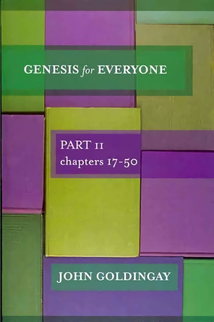 Genesis for Everyone: Part 2 Chapters 17-50 цена и информация | Usukirjandus, religioossed raamatud | kaup24.ee