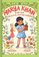 Marya Khan and the Fabulous Jasmine Garden (Marya Khan #2) цена и информация | Книги для подростков и молодежи | kaup24.ee