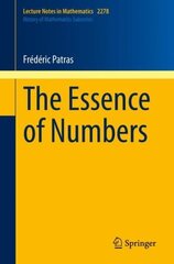 Essence of Numbers 1st ed. 2020 hind ja info | Majandusalased raamatud | kaup24.ee