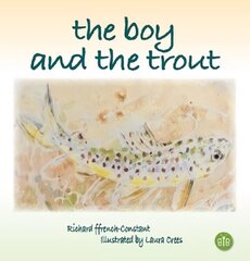 Boy and the Trout цена и информация | Книги для малышей | kaup24.ee