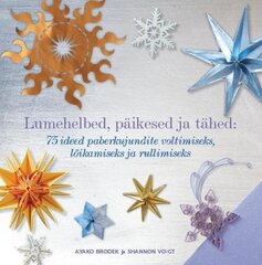 Lumbehelbed, päikesed ja tähed цена и информация | Книги по садоводству | kaup24.ee