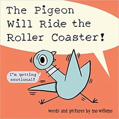 Pigeon Will Ride the Roller Coaster UK Edition hind ja info | Väikelaste raamatud | kaup24.ee