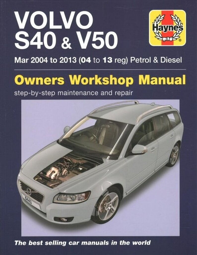 Volvo S40 & V50 Petrol & Diesel (Mar 04 -03) 04 to 13: Complete coverage for your vehicle цена и информация | Reisiraamatud, reisijuhid | kaup24.ee