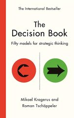 Decision Book: Fifty models for strategic thinking (New Edition) Main цена и информация | Книги по экономике | kaup24.ee