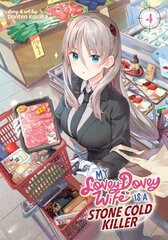 My Lovey-Dovey Wife is a Stone Cold Killer Vol 4 hind ja info | Fantaasia, müstika | kaup24.ee