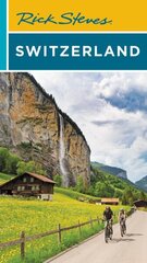Rick Steves Switzerland (Eleventh Edition) цена и информация | Путеводители, путешествия | kaup24.ee