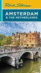 Rick Steves Amsterdam & the Netherlands (Fourth Edition) 4th ed. цена и информация | Путеводители, путешествия | kaup24.ee