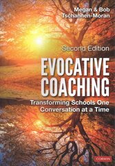 Evocative Coaching: Transforming Schools One Conversation at a Time Revised edition hind ja info | Ühiskonnateemalised raamatud | kaup24.ee