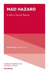 Mad Hazard: A Life in Social Theory цена и информация | Книги по социальным наукам | kaup24.ee
